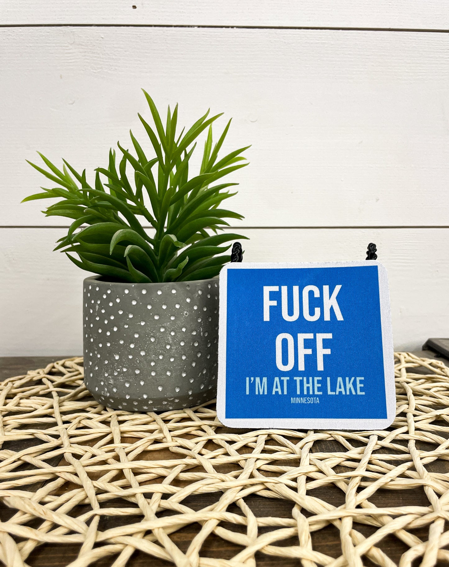 F*ck Off I'm at the Lake